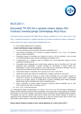 06.03.2017 r. Komunikat TFI PZU SA w sprawie zmiany statutu PZU