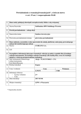 Powiadomienie o transakcji/transakcjach*, o którym mowa