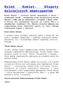 Dzień Kobiet. Kłopoty dzisiejszych emancypantek