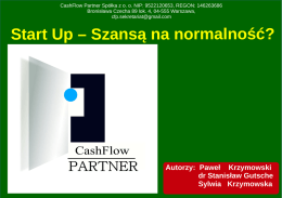 Start Up &ndash; Szansą na normalność?