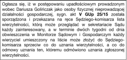 Ogłasza się, iż w postępowaniu upadłościowym