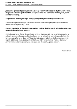 Gomez: Roma do mnie dzwoniła, ale