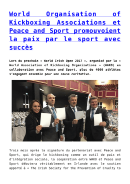 World Organisation of Kickboxing Associations et Peace and Sport