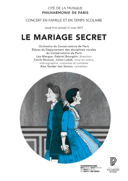 le mariage secret - Philharmonie de Paris