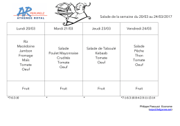 Salade de la semaine du 20/03 au 24/03/2017 Lundi 20/03 Mardi 21