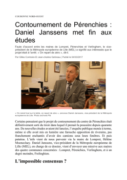 Contournement de Pérenchies : Daniel Janssens met fin
