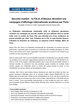 (FIA) et JCDecaux d&eacute;voileront vendredi une campagne de s&eacute;curit&eacute;