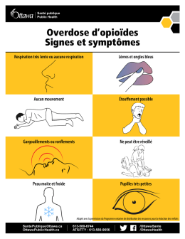 Overdose d`opioïdes : Signes et symptômes