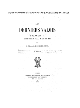 Visite virtuelle du ch&acirc;teau de Longvilliers en 1602 par Ren&eacute; de