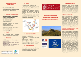 Toutes les activit&eacute;s propos&eacute;es pour les groupes ont lieu sur