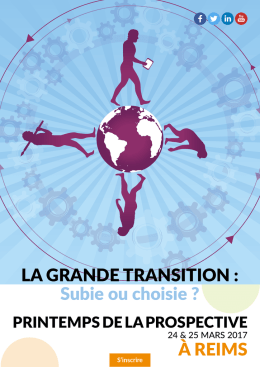 LA GRANDE TRANSITION : Subie ou choisie