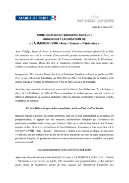 &laquo; LA MAISON LVMH / Arts &ndash; Talents &ndash; Patrimoine &raquo;