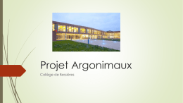 Projet Argonimaux du coll&egrave;ge de Bessi&egrave;res