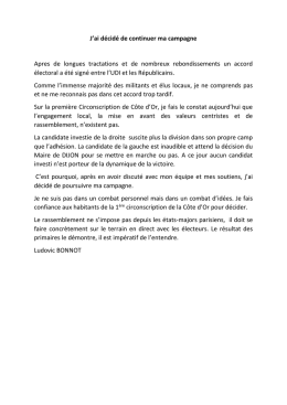 J`ai décidé de continuer ma campagne Apres de longues tractations