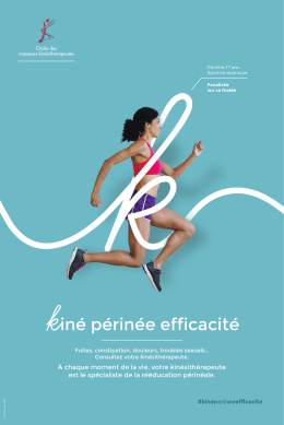 À chaque moment de la vie, votre kinésithérapeute est le spécialiste