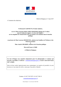 Hôtel de Matignon, le 7 mars 2017 A l`attention des rédactions, M