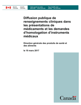 Diffusion publique de renseignements cliniques dans les