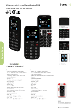 Gamme Serea Téléphone mobile monobloc et bouton SOS