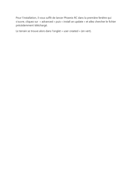 Pour l`installation, il vous suffit de lancer Phoenix RC