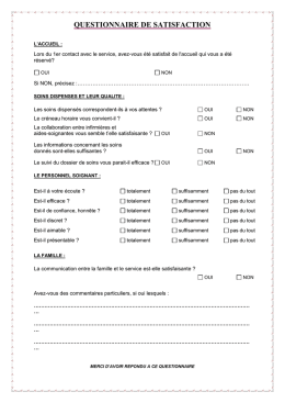 QUESTIONNAIRE DE SATISFACTION