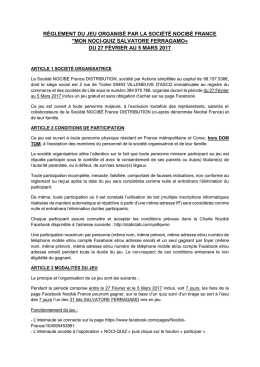 r&egrave;glement du jeu organis&eacute; par la soci&eacute;t&eacute; nocib&eacute; france