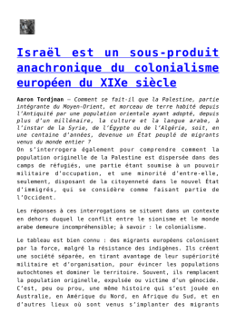 Isra&euml;l est un sous-produit anachronique du colonialisme europ&eacute;en