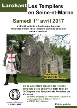 Les Templiers en Seine-et-Marne Samedi 1er avril 2017
