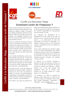Conflit &agrave; la Fabrication Si&egrave;ge &ndash; Comment sortir de l`impasse ?