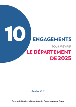 10 engagements pour pr&eacute;parer le d&eacute;partement de 2025.