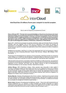 InterCloud l&egrave;ve 10 millions d`euros pour conqu&eacute;rir le