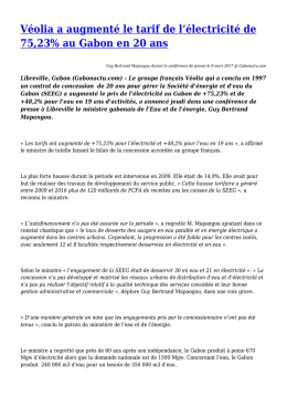 V&eacute;olia a augment&eacute; le tarif de l`&eacute;lectricit&eacute; de 75,23% au Gabon en 20