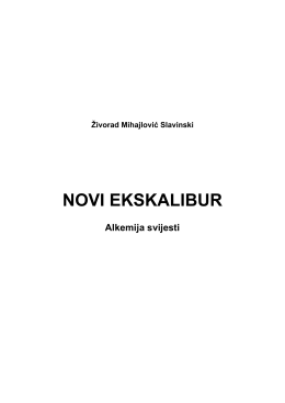 slavinski - novi ekskalibur